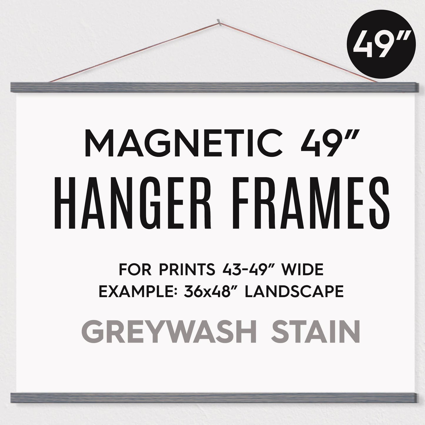 Hanger Frames - 49" MAGNETIC Poster Hanger Frame™: Whitewash Stain / No Packaging (for you to repackage with your own prints)