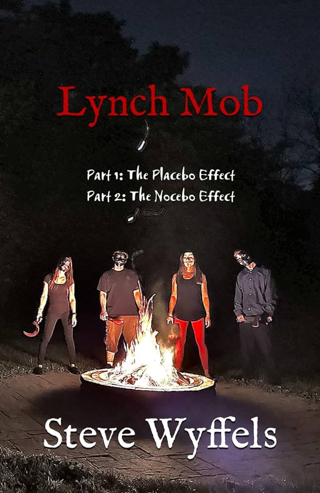 The Lynch Mob by Steve Wyffels