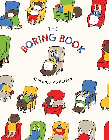 The Boring Book by Shinsuke Yoshitake