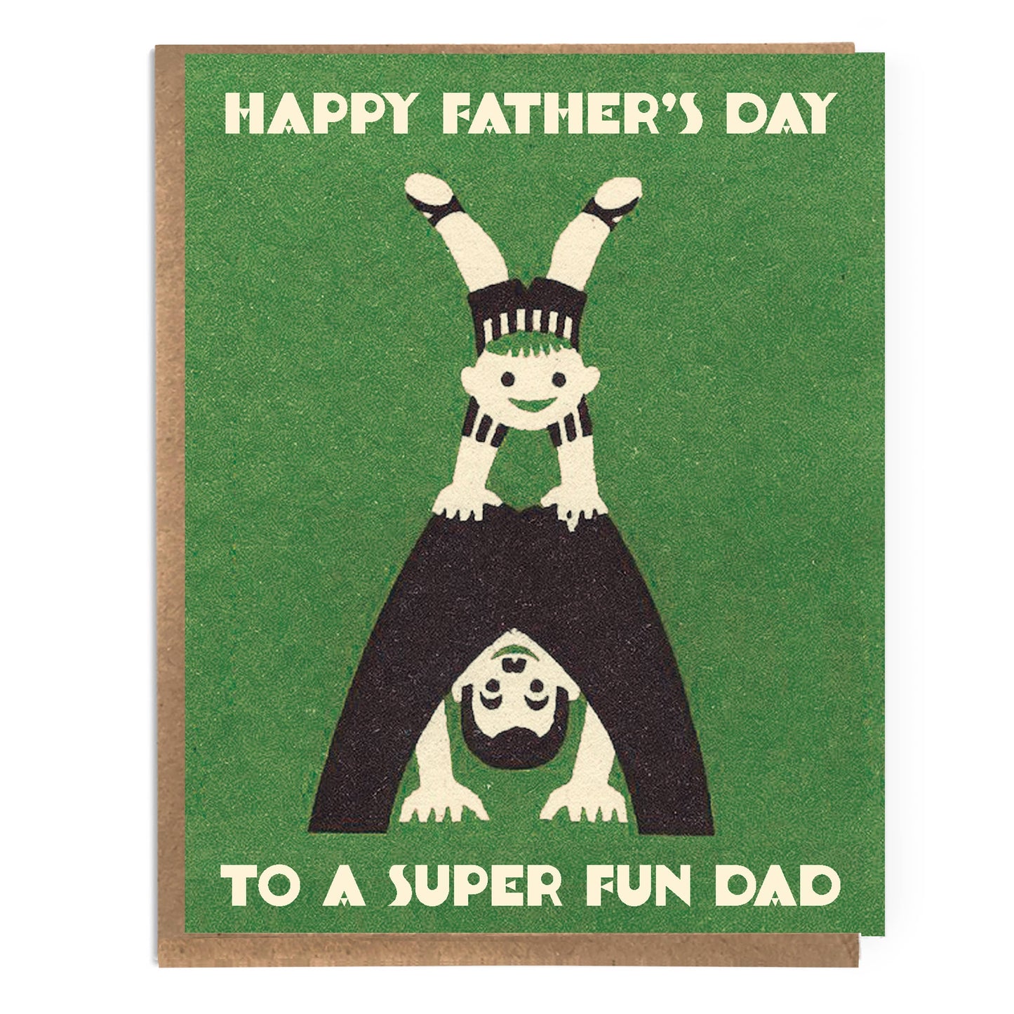 Happy Father's Day To A Super Fun Dad Card