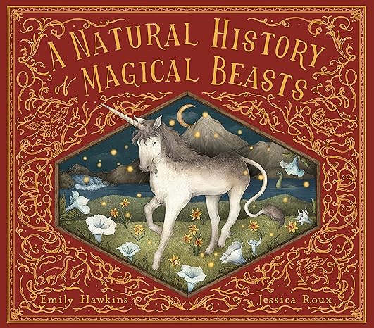 A Natural History of Magical Beasts (Folklore Field Guides)